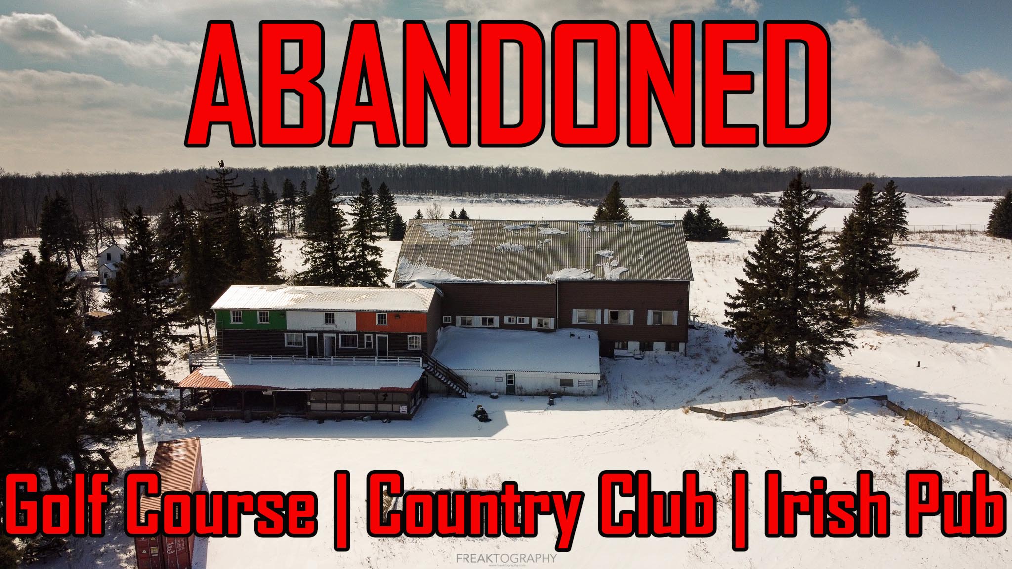 abandoned golf course and irish pub urbex
